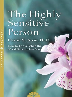 The Highly Sensitive Person - ebook